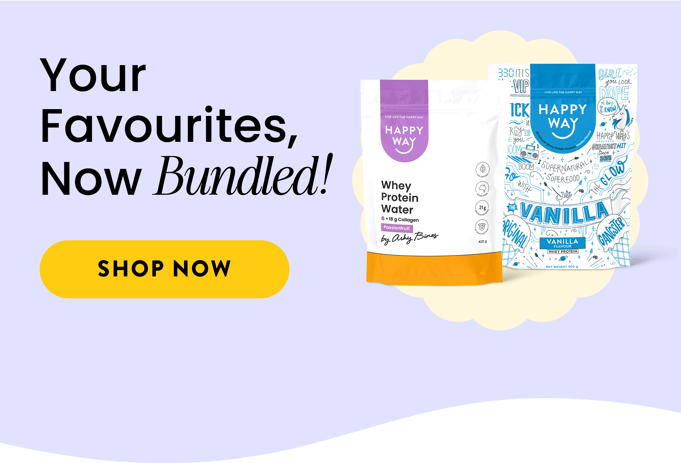 YOUR FAVOURITES,  NOW BUNDLED! 