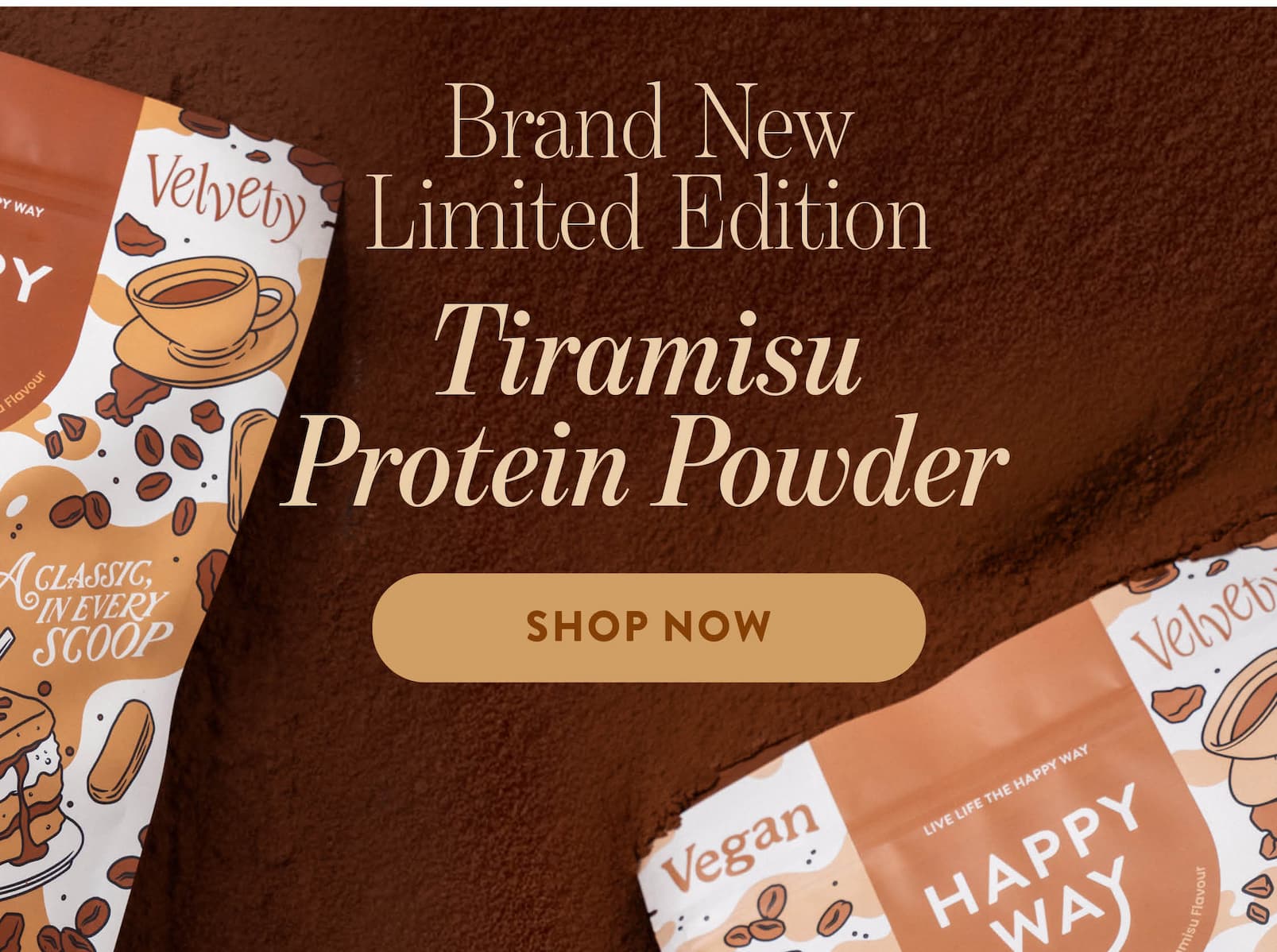 BRAND NEW  LIMITED EDITION  TIRAMISU PROTEIN POWDER  SHOP NOW
