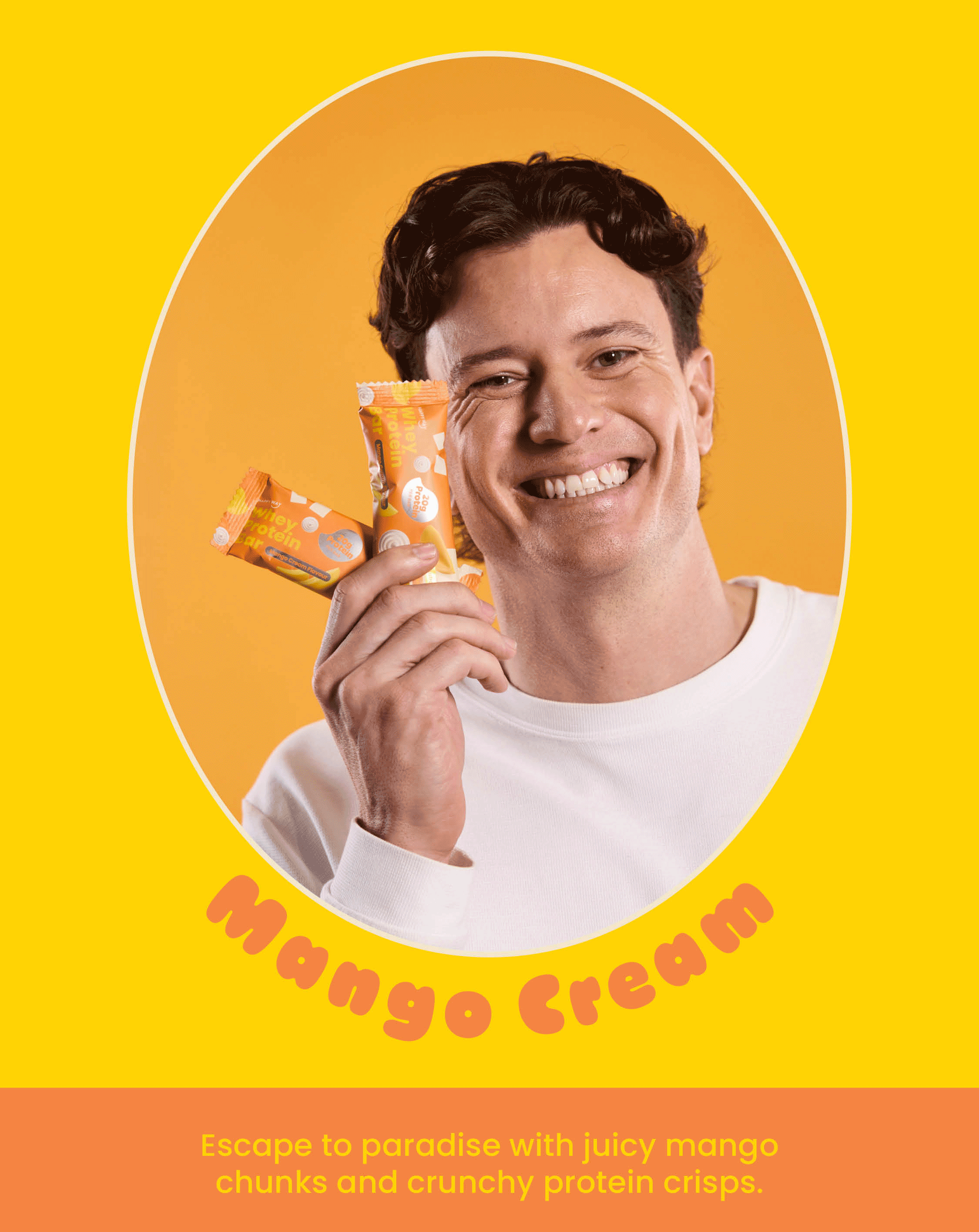 Mango Cream  Escape to paradise with juicy mango  chunks and crunchy protein crisps.