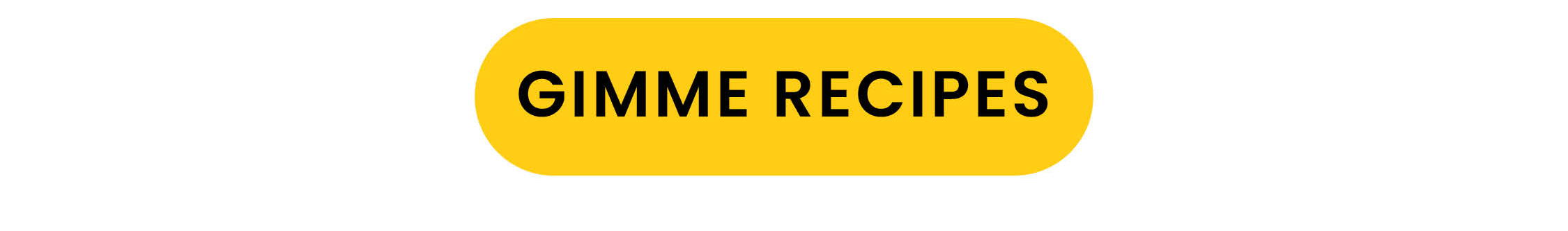 GIMME RECIPES