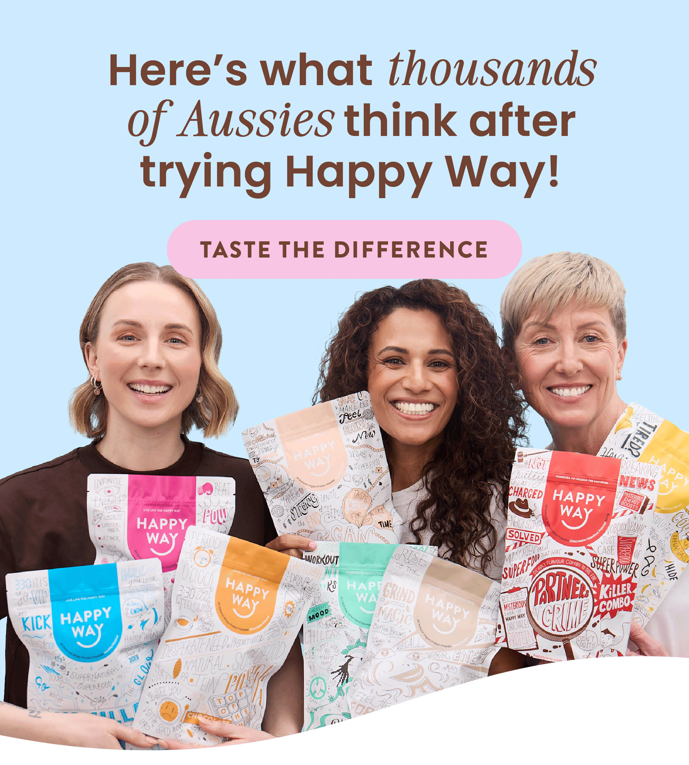 Here's what thousands of Aussies  think after trying Happy Way!  [TASTE THE DIFFERENCE ]