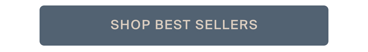Shop best sellers
