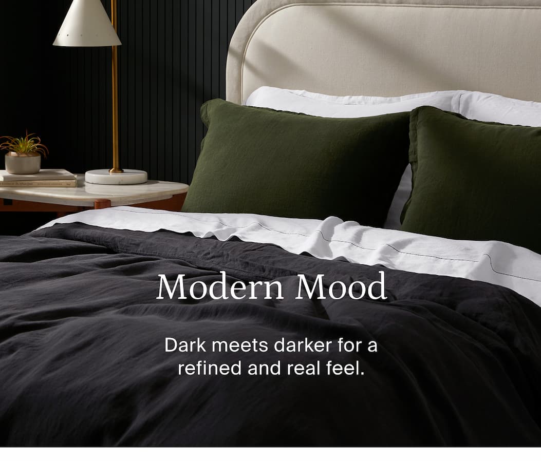 Modern mood. Dark meets darker for a refined and real feel.