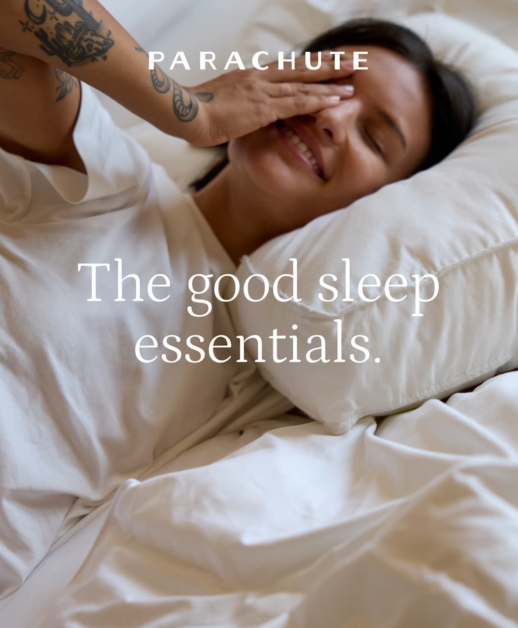 parachute, the good sleep essentials