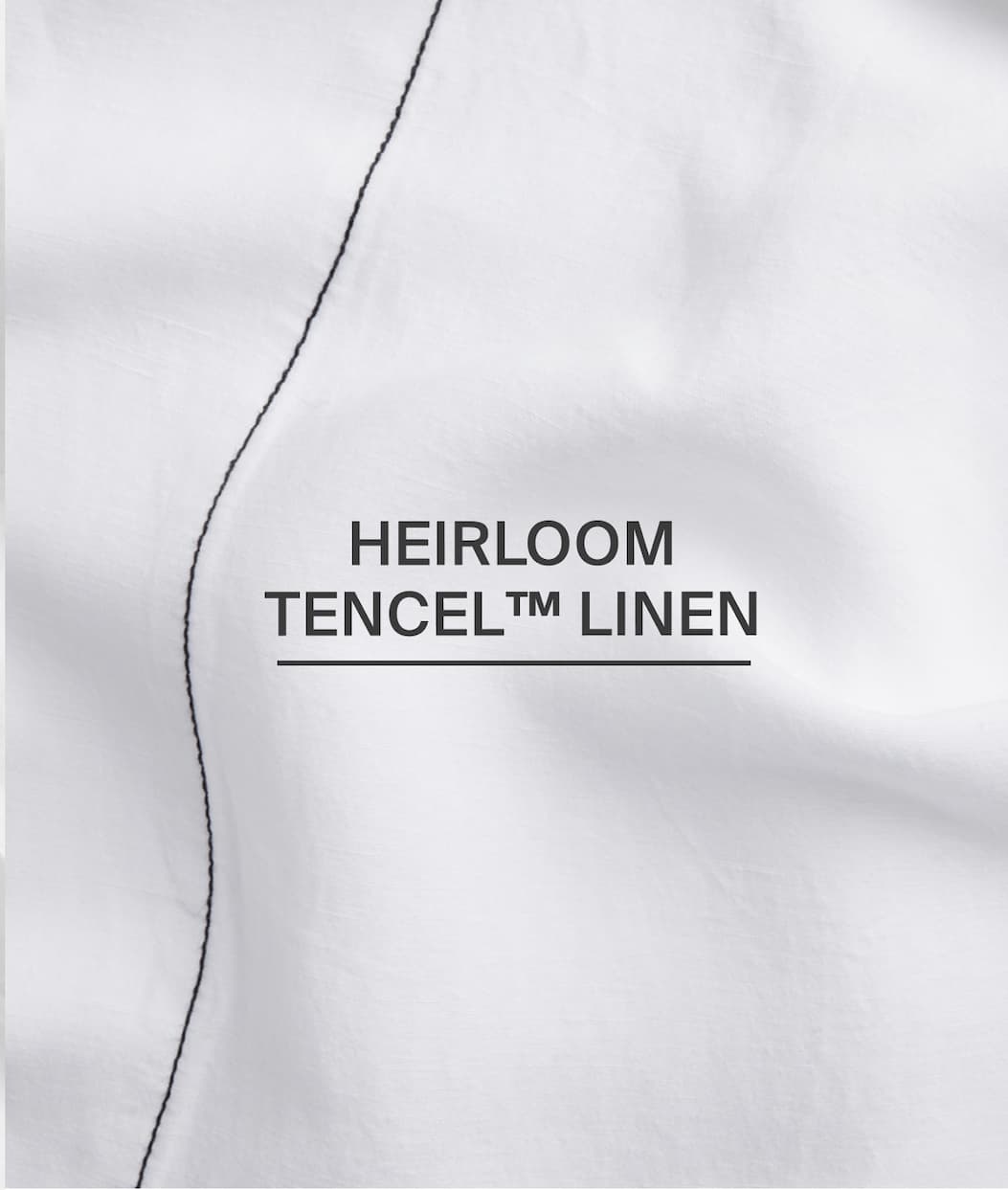 Heirloom tencel linen
