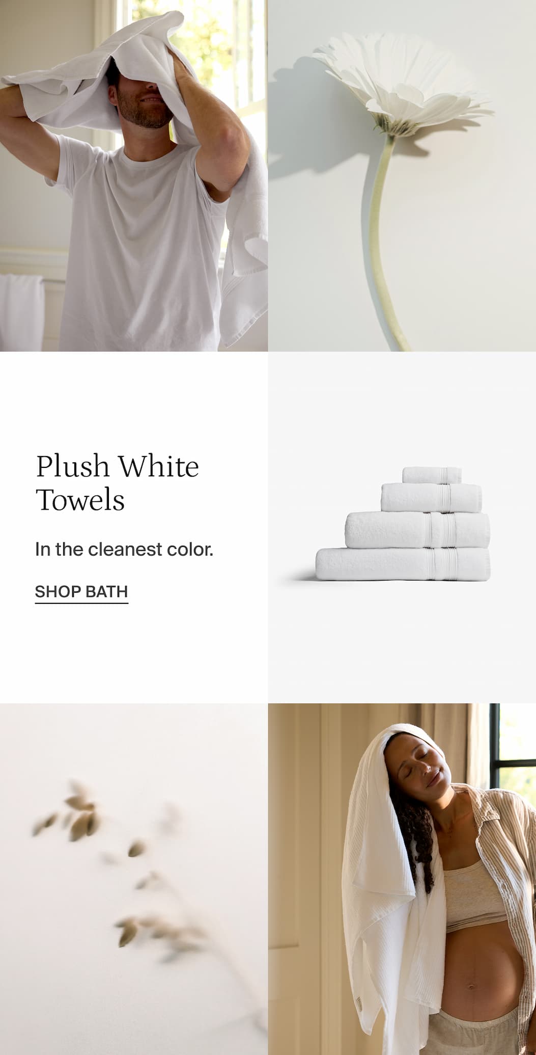 Plush white towels. Shop bath.