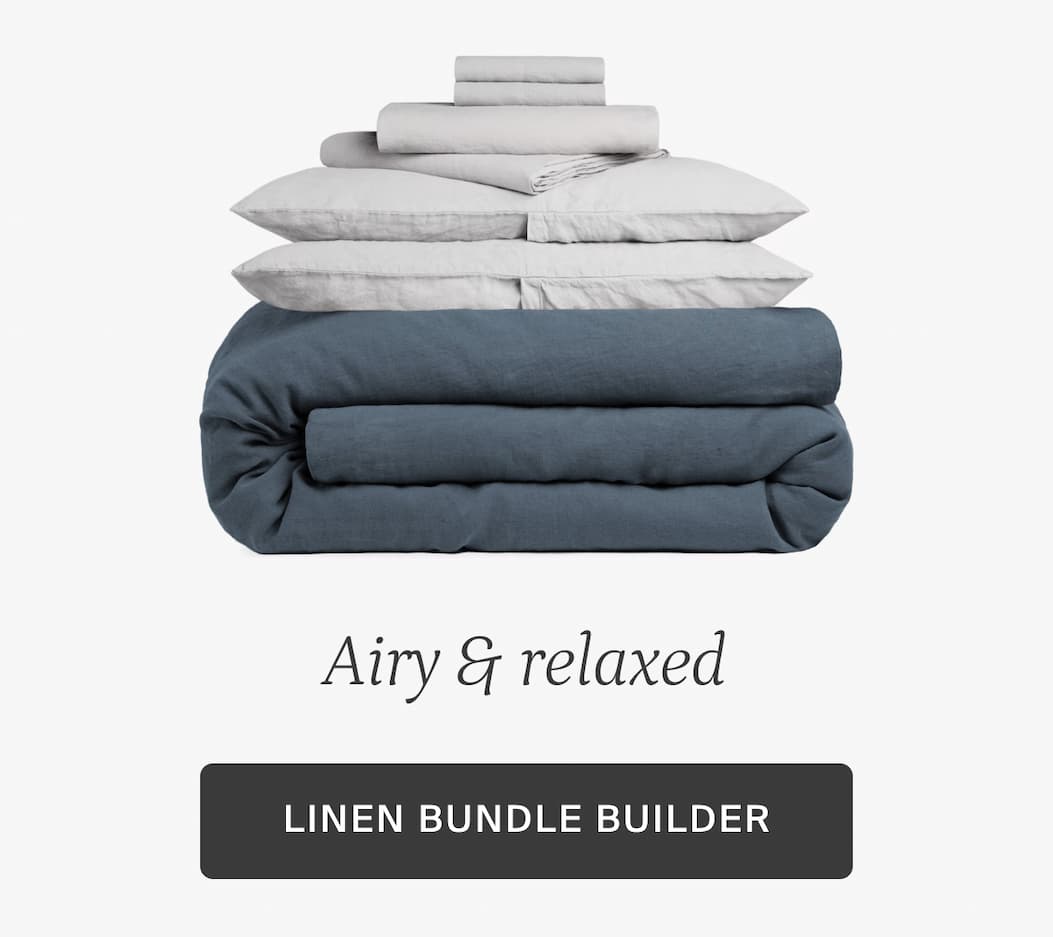 Airy & relaxed. Linen bundle builder.