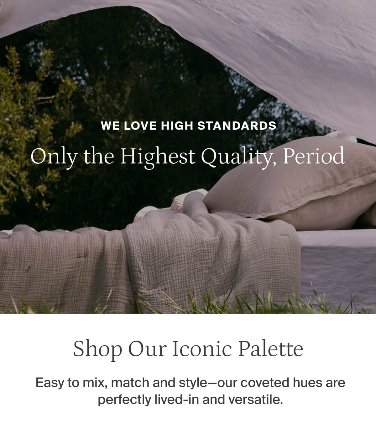 Only the highest quality period.