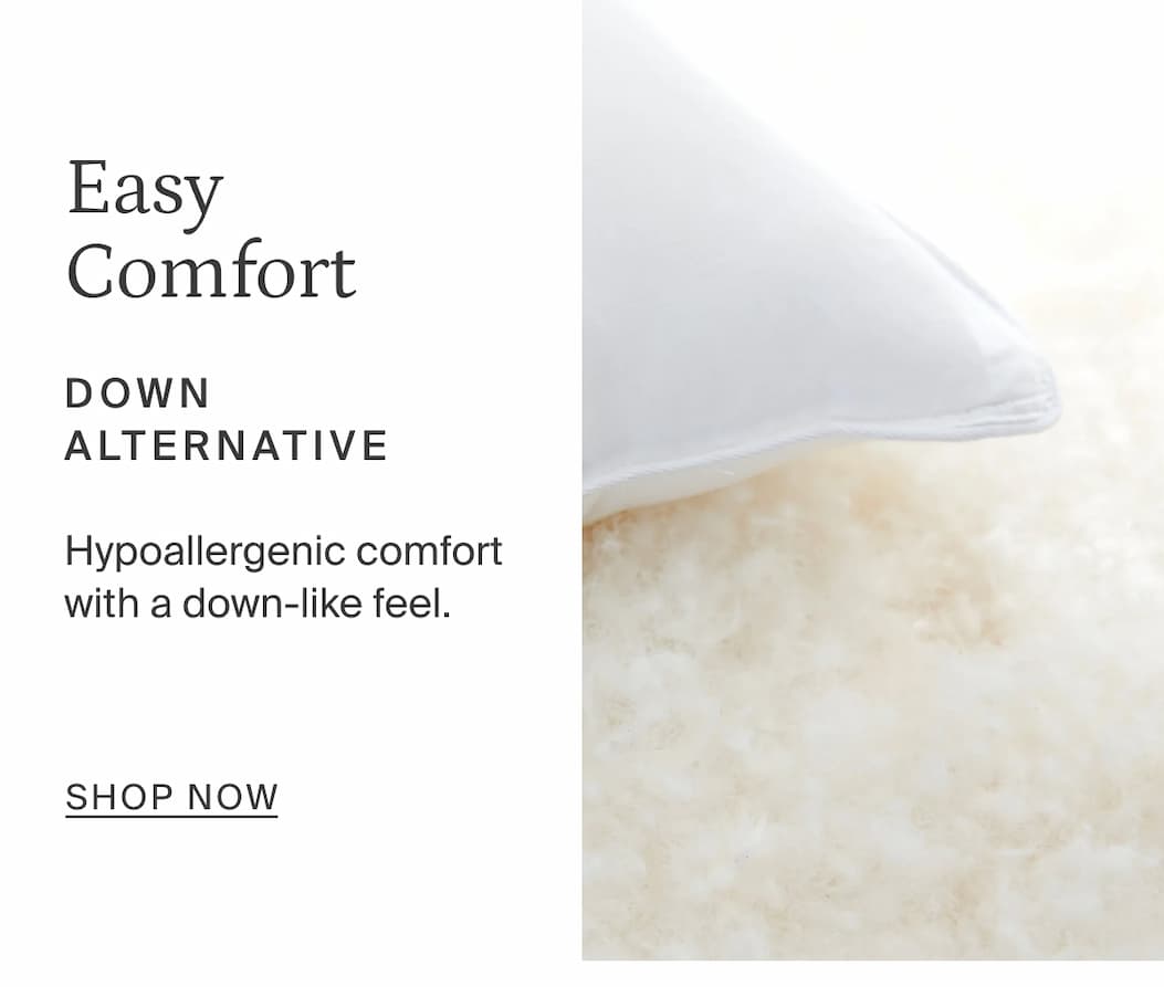 easy comfort, down alternative, shop now