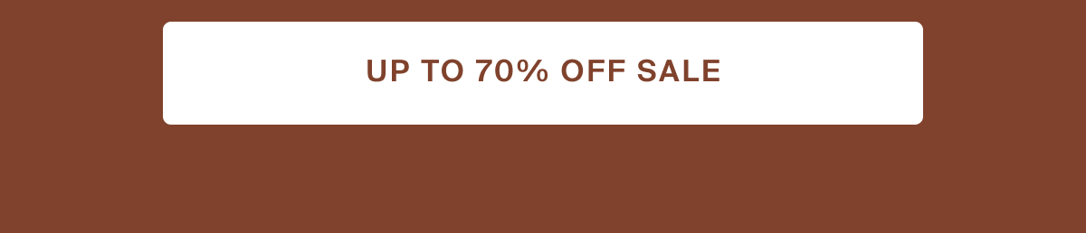 up to 70% off sale