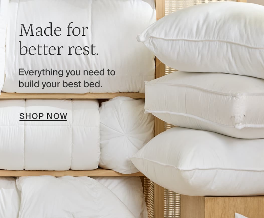 made for better rest, shop now