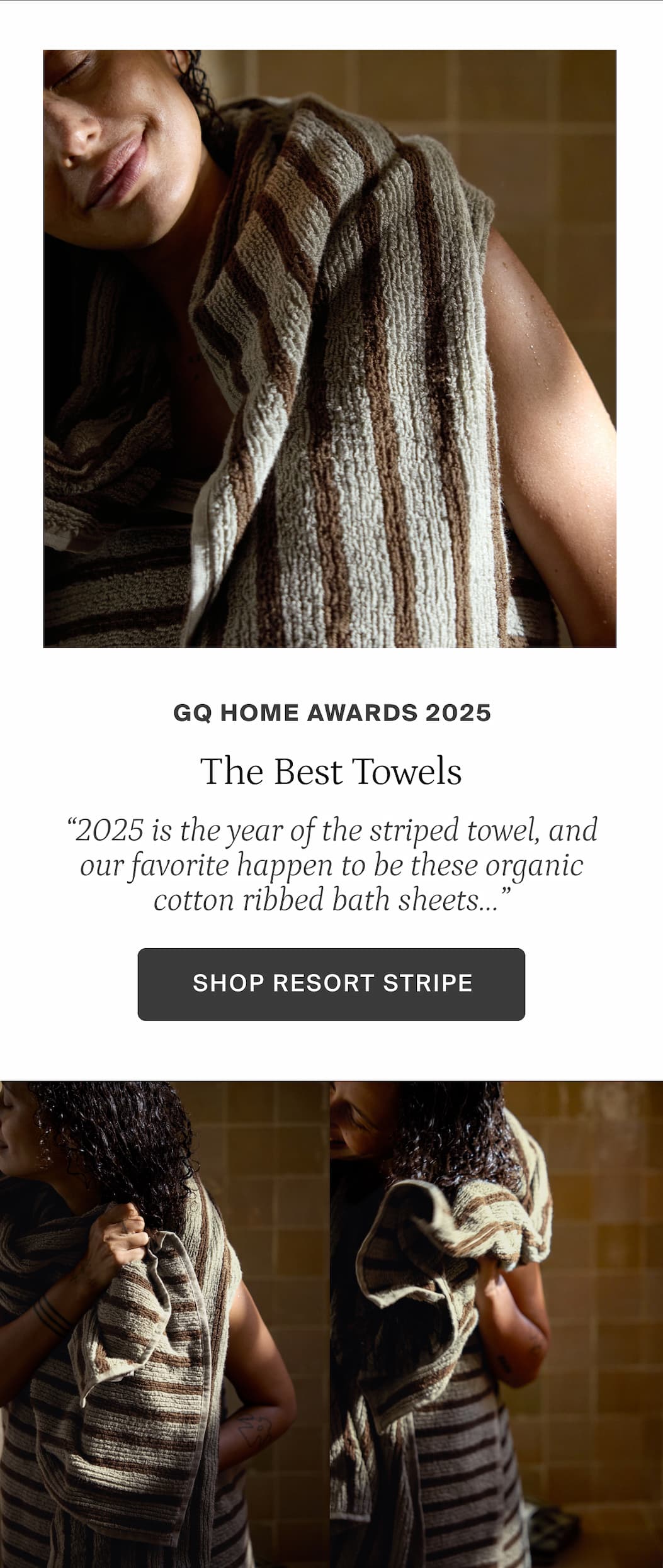 GQ Home Awards 2025, The Best Towels. Shop resort stripe.
