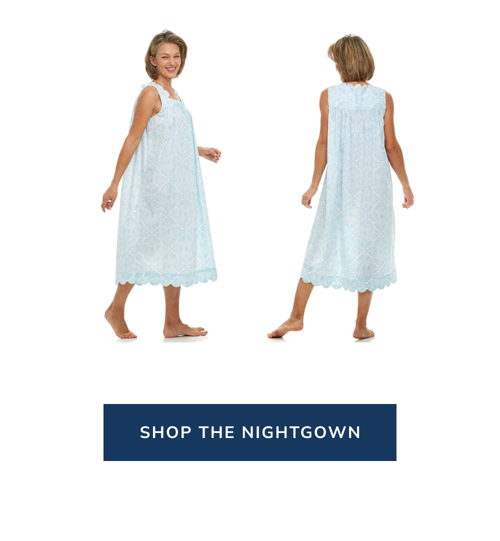 [Shop the Nightgown]