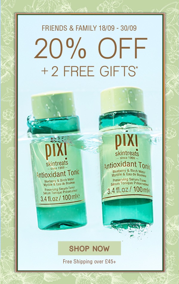 Friends & Family Sale: 20% OFF + 2 Free Gifts