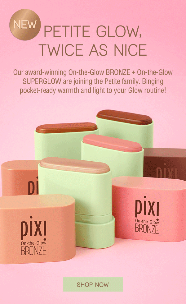 Our award-winning On-the-Glow BRONZE + On-the-Glow SUPERGLOW are joining the Petite family. Bringing pocket-ready warmth and light to your Glow routine!