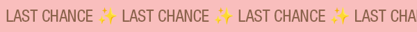 Last Chance