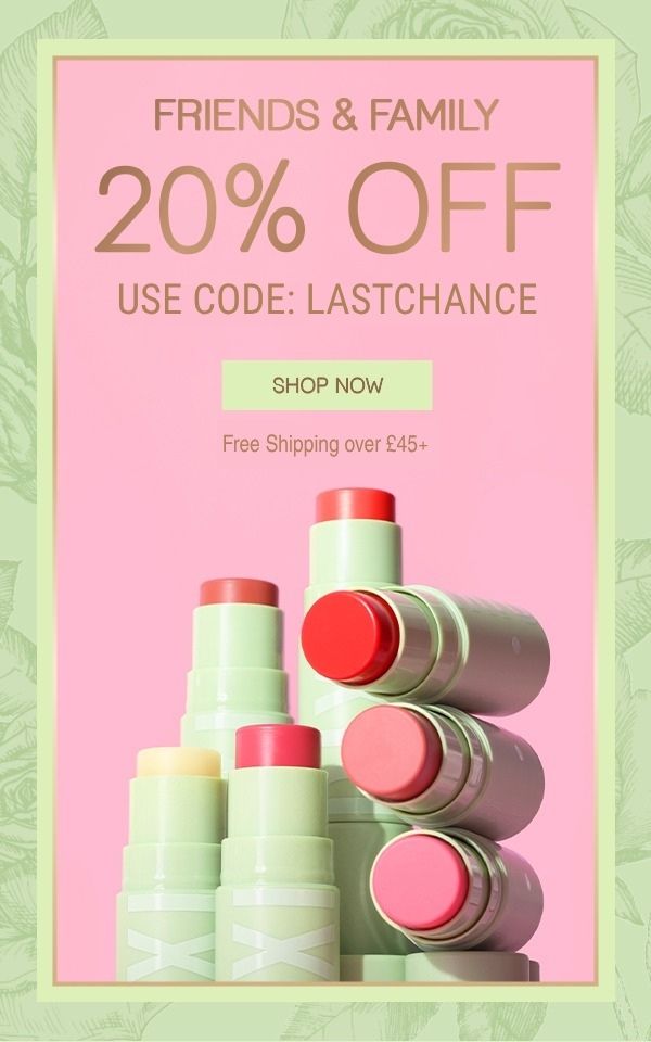 EXTENDED FRIENDS & FAMILY 20% OFF