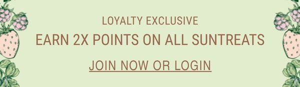 2X POINTS ON SUNTREATS