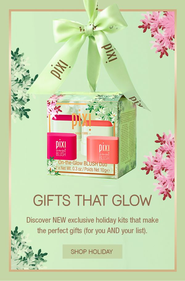 Gifts That Glow! Discover New exclusive holiday kits that make the perfect gifts (for you AND your list).