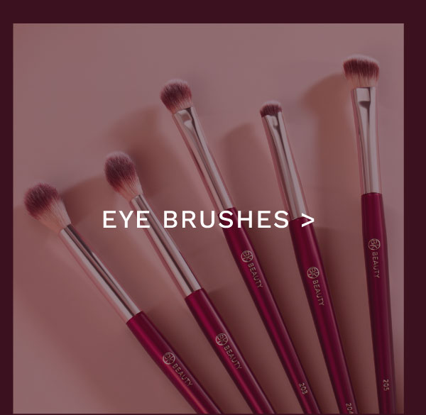 Shop Eye Brushes >