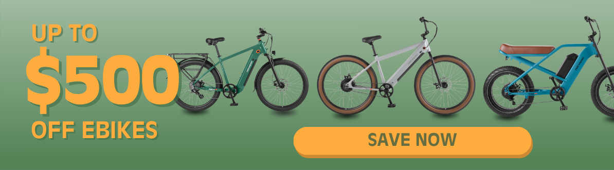 UP TO $500 OFF EBIKES