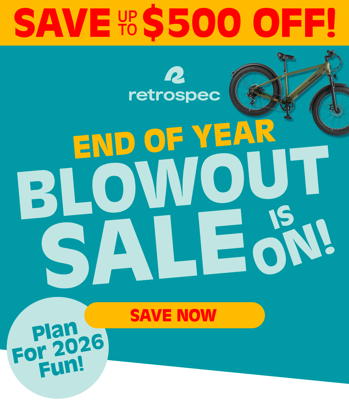 End Of Year Blowout