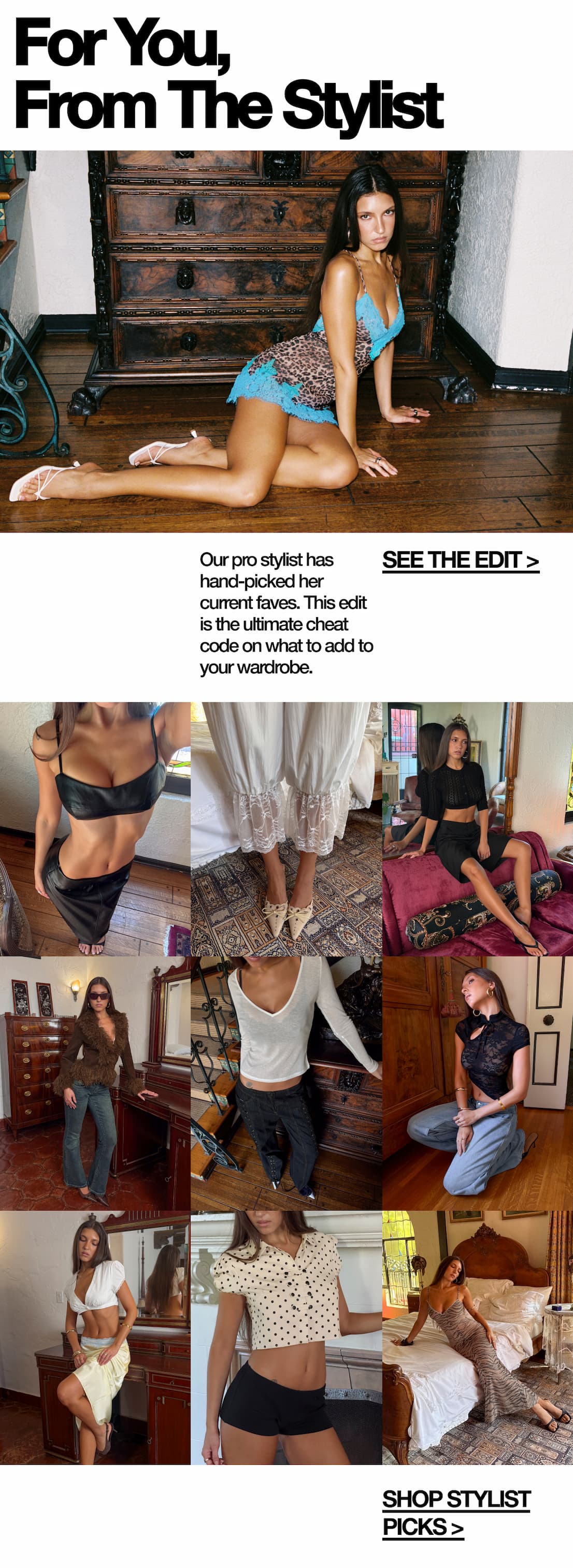For you, from our stylist >