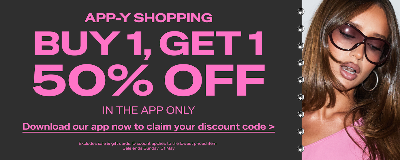 Buy 1, get 1 50% off in the Princess Polly App