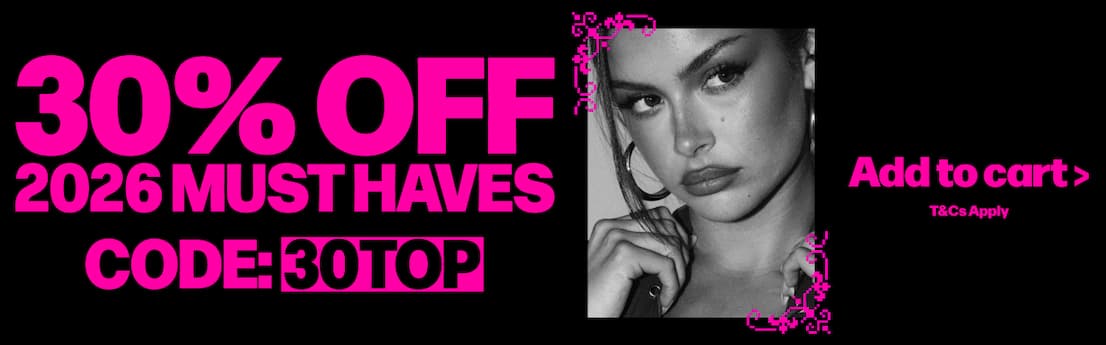 Enter code 30TOP at checkout to save on our top selling styles >