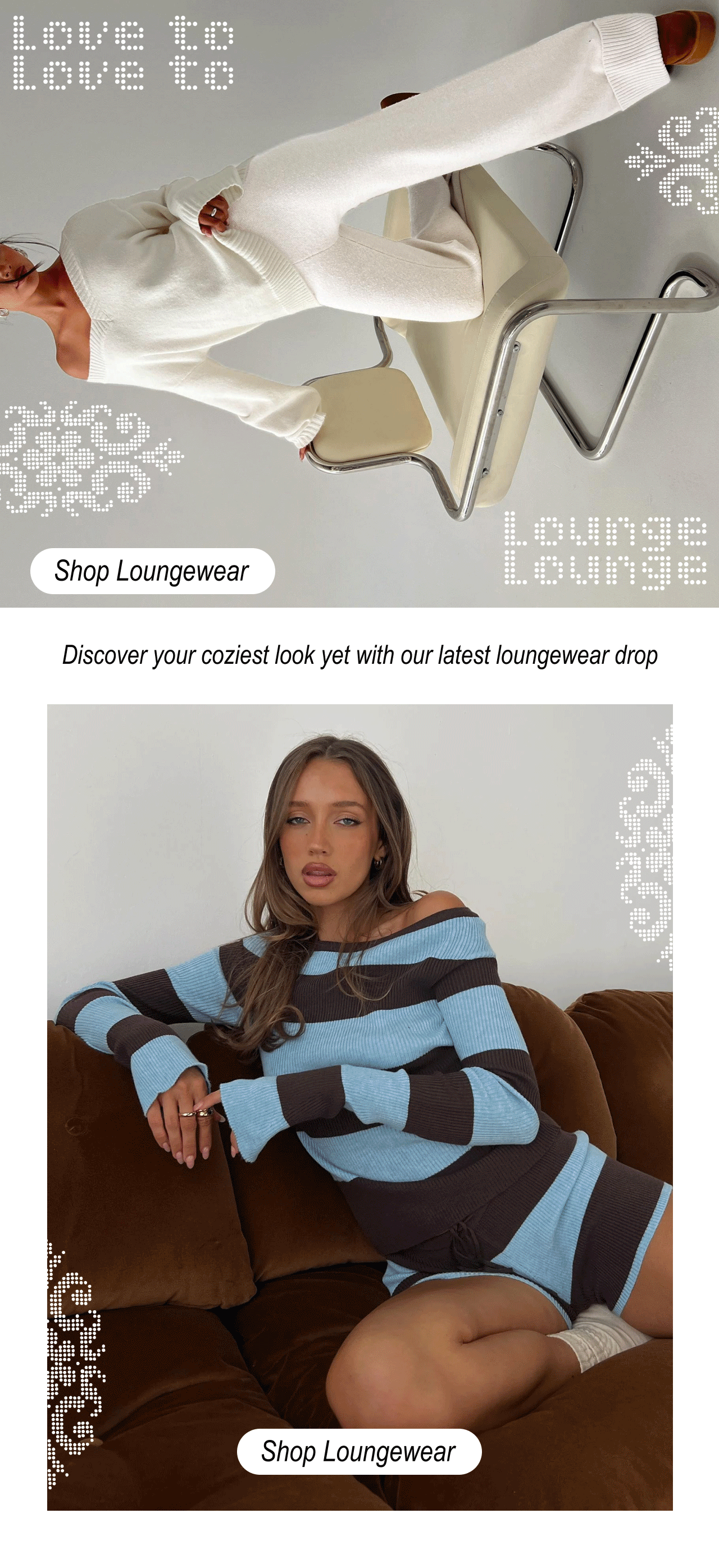 Loungewear for when your plans include having no plans >