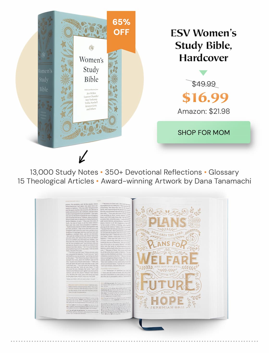 The ESV Women's Study Bible was designed to help women in all seasons of life pursue a deeper, transformational understanding of Scripture.  Drawing on content adapted from the best-selling ESV Study Bible and the ESV Women's Devotional Bible, this study Bible was created for women who are serious about God's Word, want to learn more about what the Bible teaches, and want to apply Scripture's life-changing truth to everyday life. The ESV Women's Study Bible features over 523,000 words of study content, along with over 350 reflections connecting Scripture to life, book introductions and timelines, character sketches of key figures, detailed maps and illustrations, articles on important theological topics, and elegant artwork from artist Dana Tanamachi interspersed throughout. Contributors include best-selling authors like Jen Wilkin, Lauren Chandler, Ann Voskamp, Trillia Newbell, Kristyn Getty, and more.