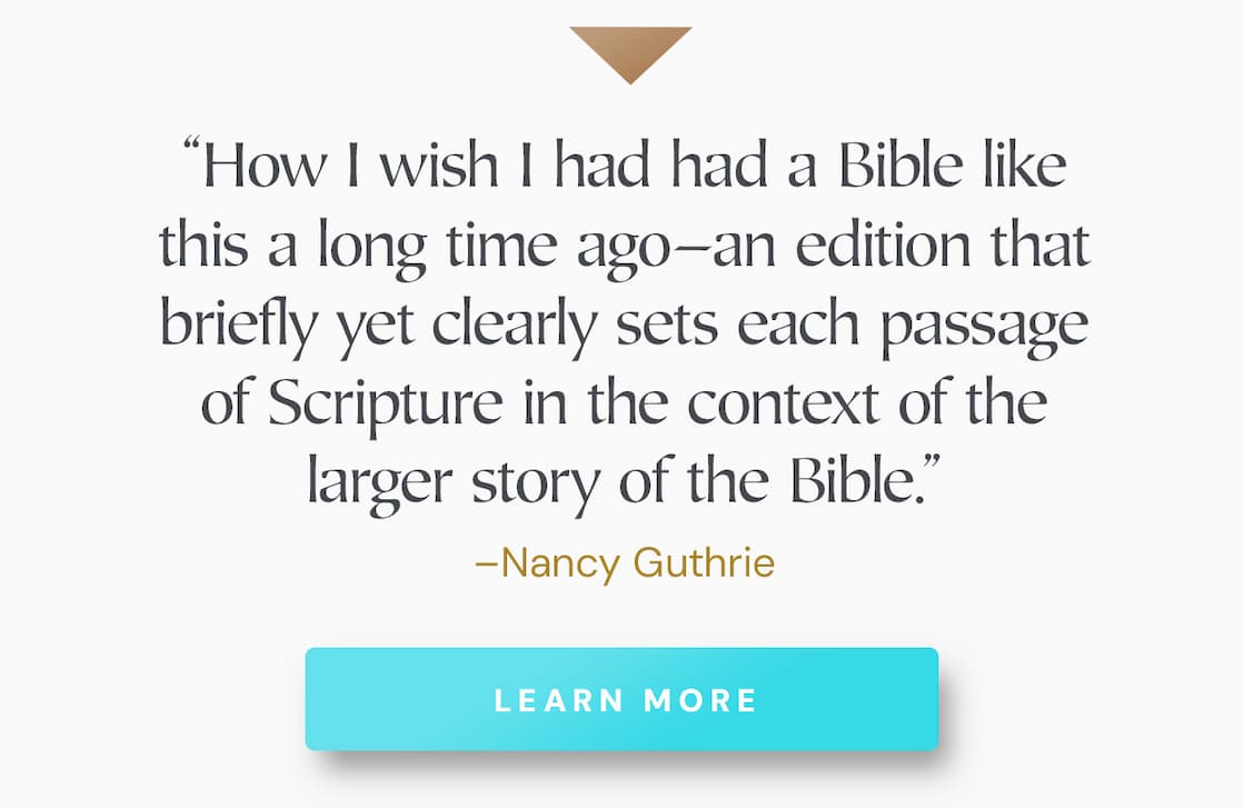 Guided Notes alongside the ESV Text Explore God's Narrative Storyline and Plan for Salvation The Bible is the epic story of the unfolding plan of God over the course of the history of the world. The One Story Bible leads readers on a journey through this storyline from start to finish, with conversational commentary written by pastor Greg Gilbert interspersed throughout the full ESV text. With the aim of encouraging interaction and contemplation passage by passage, Gilbert explains how every part of Scripture fits together and is ultimately centered on Christ. Particularly suitable to those who are new to the Bible but rich with insights for even the most seasoned Bible reader, The One Story Bible will draw readers in as they see their place in the greatest story ever told.