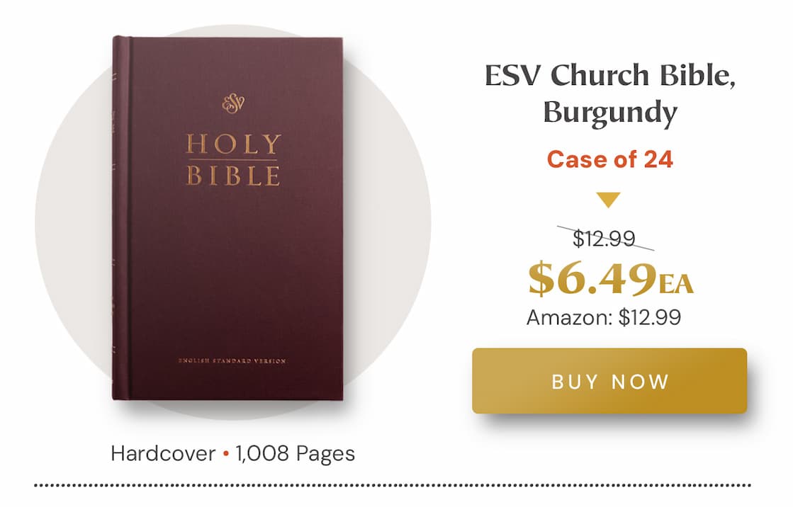 Churches want every person who walks through their doors to encounter God’s Word—but providing quality Bibles for worship services and outreach can quickly become expensive.  The ESV Church Bible offers a simple solution. Designed specifically for congregational use, it combines a durable cover with an affordable price, making it easy for churches to keep Bibles in the pews, welcome visitors with a thoughtful gift, or distribute Scripture widely in their community.  Equip your church with reliable, readable copies of God’s Word so that every service, every guest, and every ministry moment points people back to the Bible.