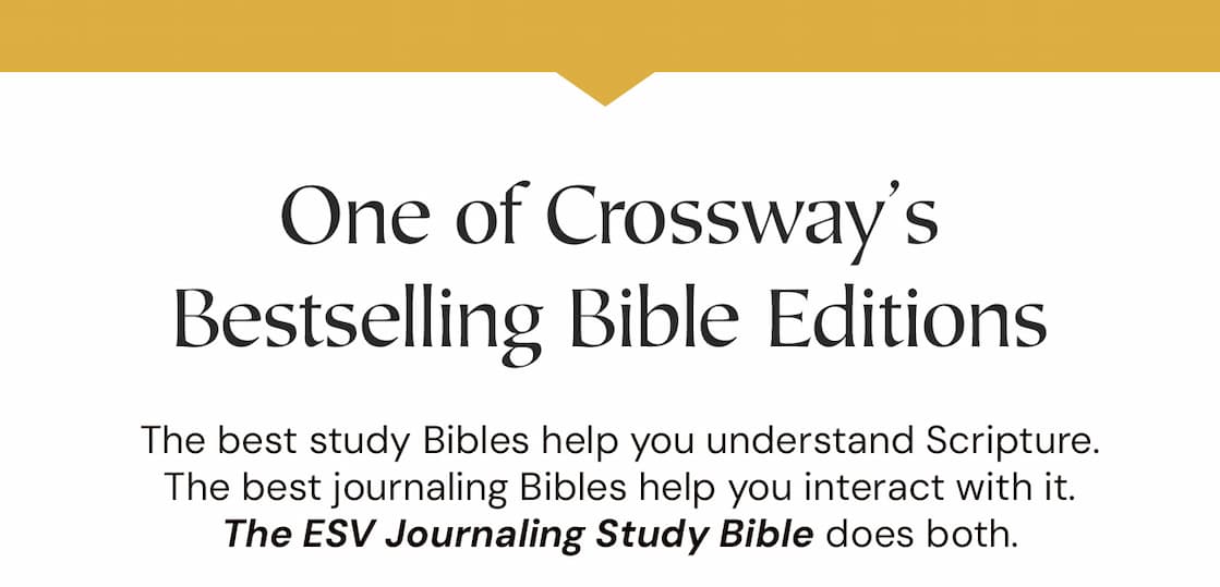The best study Bibles help you understand Scripture. The best journaling Bibles help you interact with it.The ESV Journaling Study Bible does both.  Combining the trusted notes and theological depth of the ESV Study Bible with expansive 2-inch journaling margins, this edition gives you space not only to read God’s Word, but to engage with it personally. Record sermon notes, prayers, observations, cross-references, or moments of insight directly beside the biblical text—turning your Bible into a lasting record of your walk with Christ.