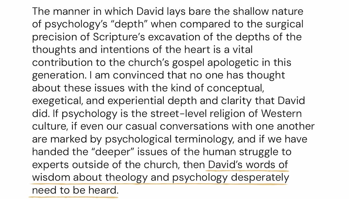 Dissecting the Heart brings some of Powlison's best insights to a new generation that is struggling to deal with its relationship to secular psychology and spiritual formation. For the first time on the printed page, readers get a front-row seat to Powlison's personal thoughts on secular psychology, the role of counseling in the church, the nature of spiritual warfare, and the function of true theology. Patently biblical, pastorally sensitive, and wonderfully engaging, this is David Powlison at his best, talking to his students, and to the church, with a heart for biblical wisdom and Christ-centered hope.