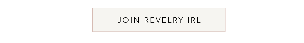 Join our Facebook Group, Revelry IRL