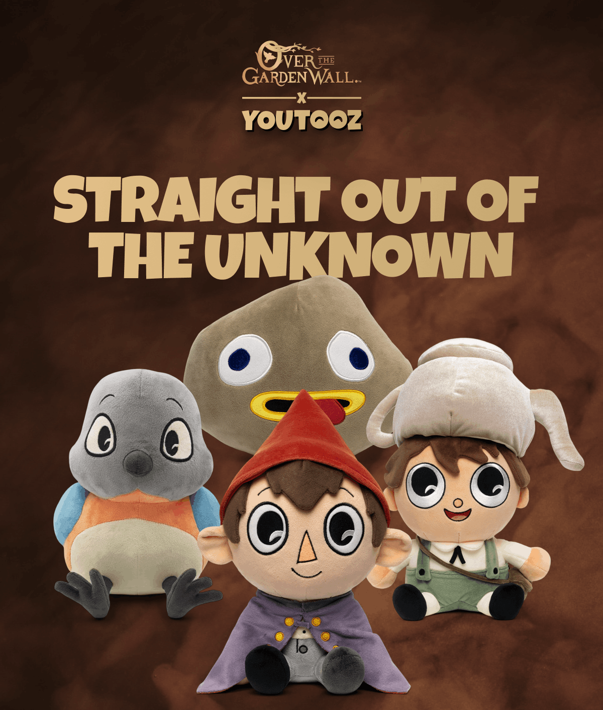 Straight out of the Unknown