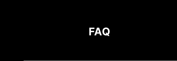 Frequently Asked Questions