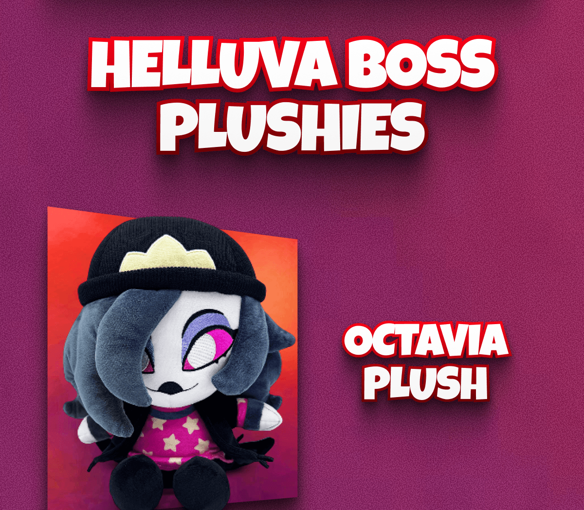 Helluva Boss Plushies – Octavia Plush
