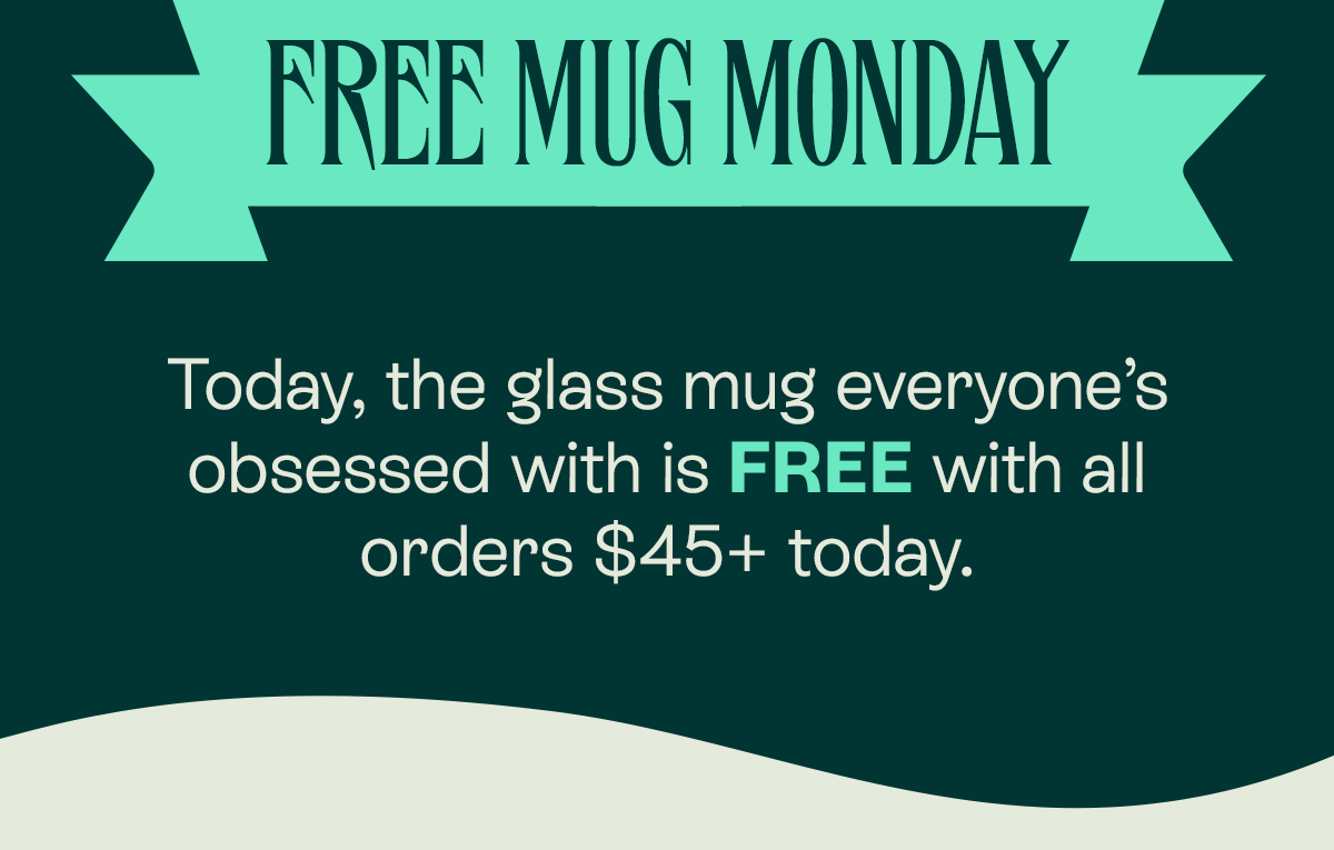 FREE MUG MONDAY