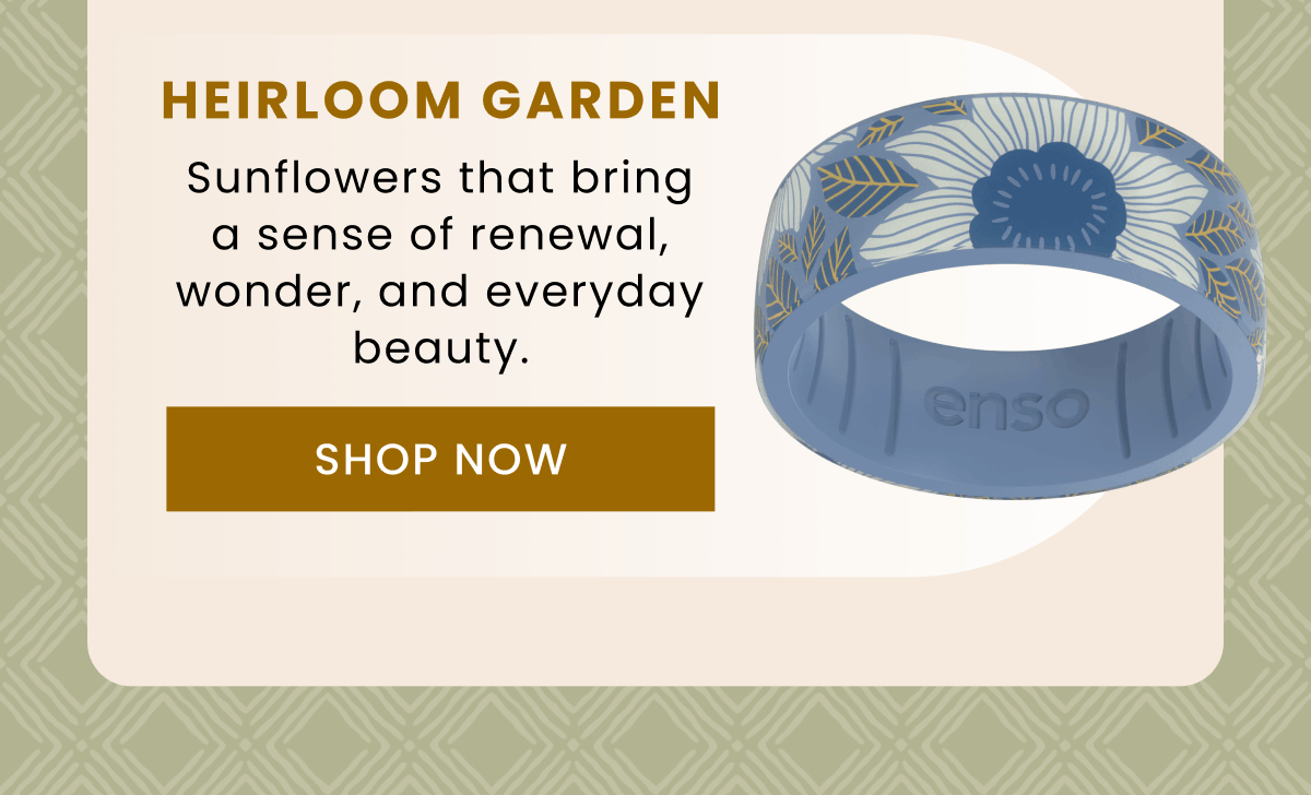 Heirloom Garden | Sunflowers that bring a sense of renewal, wonder, and everyday beauty. | Shop Now