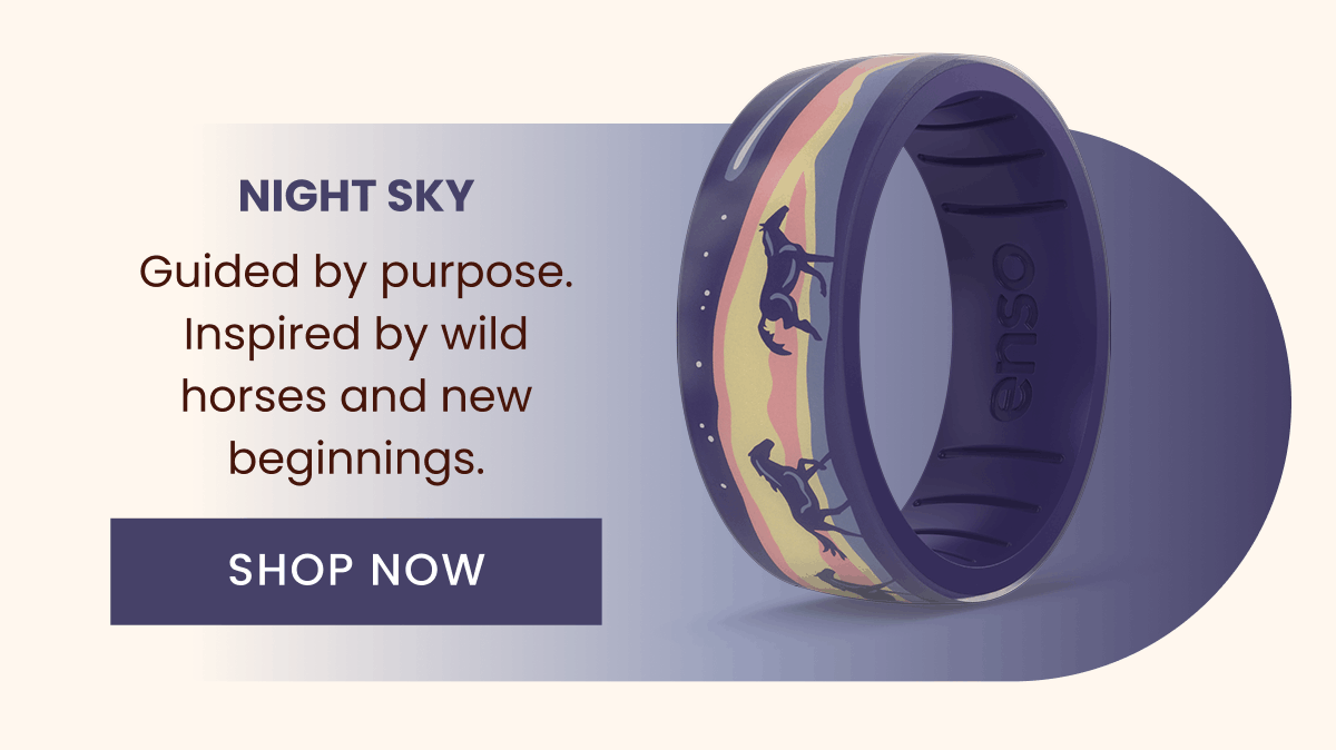 Night Sky - Guided by purpose. Inspired by wild horses and new beginnings. | Shop Now