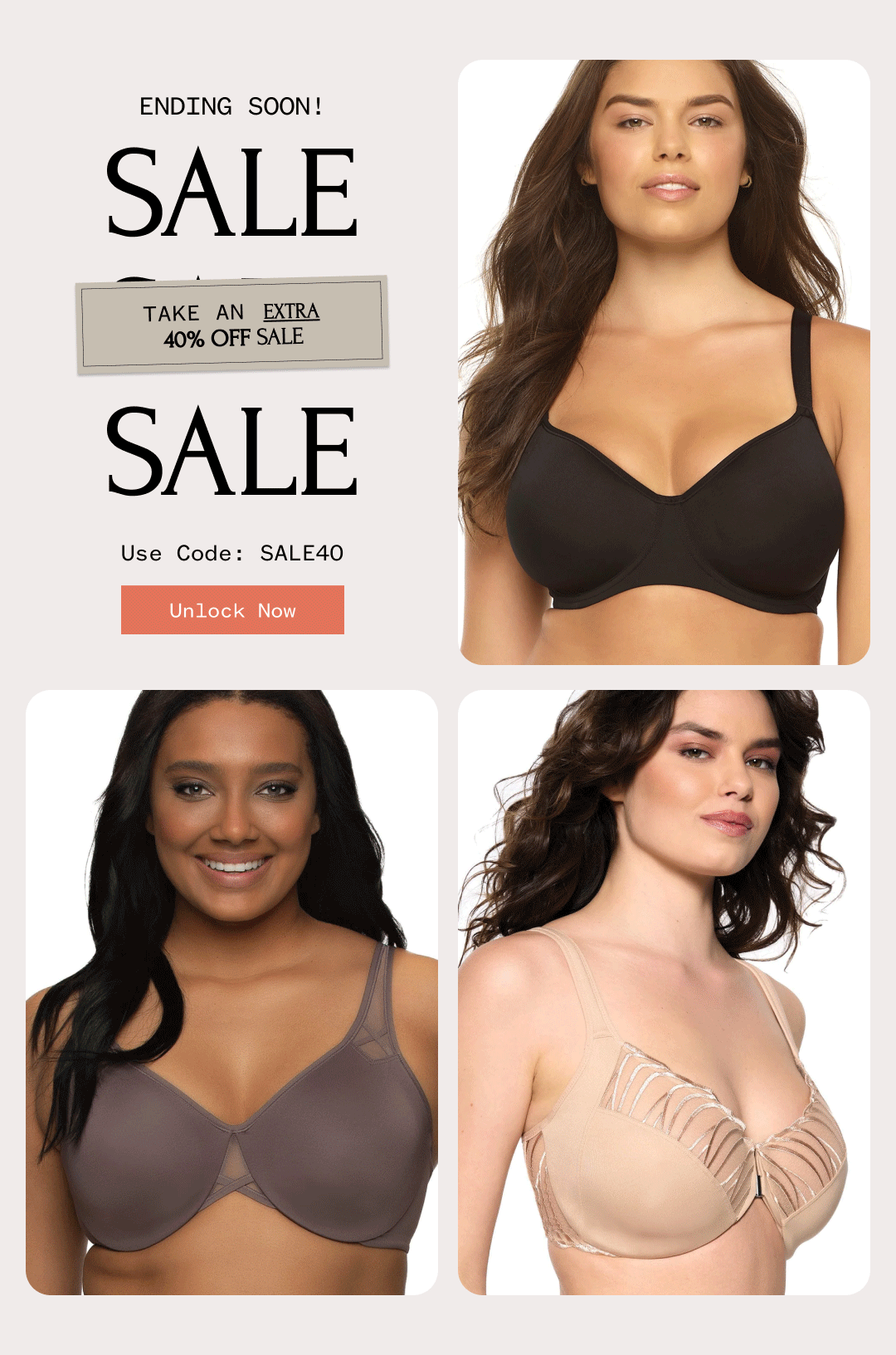 ENDING SOON! SALE TAKE AN EXTRA 40% OFF SALE SALE Use Code: SALE40 Unlock Now