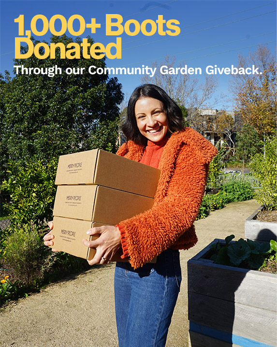 1,000+ boots donated through our Community Garden Giveback