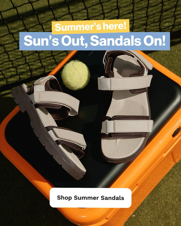 Summer's here! Sun's out, sandals on!