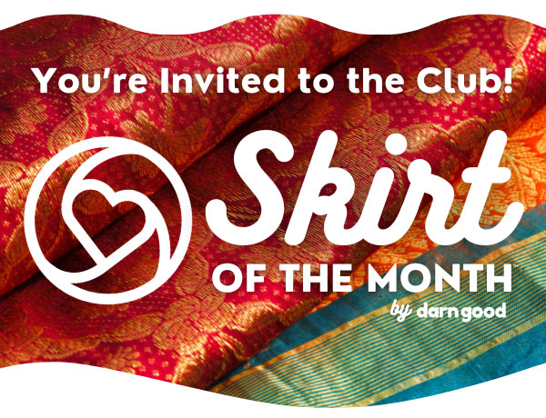 You're invited to our $30 Skirt Club!