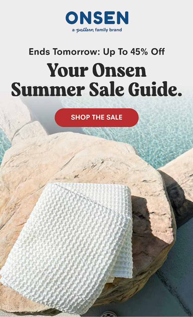 Your Onsen Summer Sale Guide. / Shop the Sale