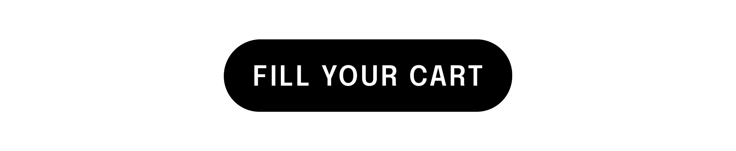 Fill Your Cart >>