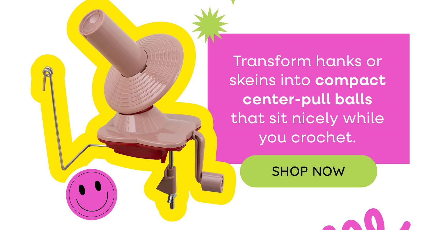 Transform hanks or skeins into compact center-pull balls that sit nicely while you crochet. Shop Now. A red yarn ball winder