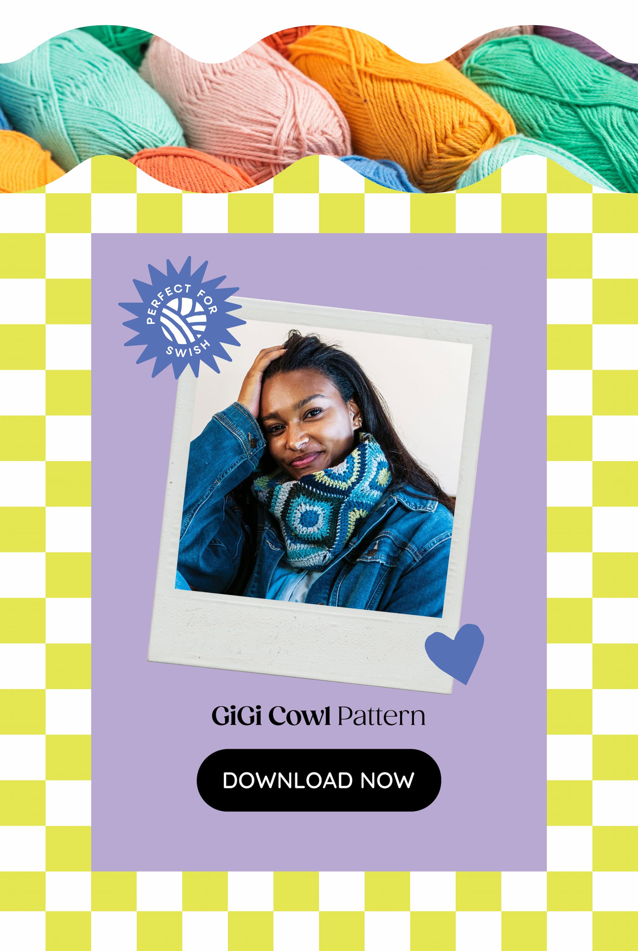 Image: A model is wearing a blue crocheted granny square cowl. Text: Perfect for Swish. GiGi Cowl Pattern. Download Now >>